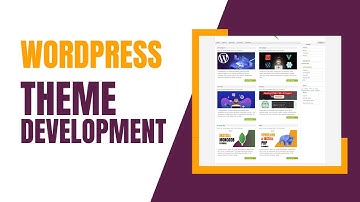 Blog Theme Development in WordPress | Step-by-Step Guide to Create Your Own Custom Blog Theme