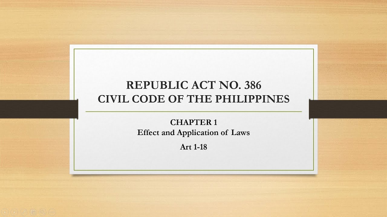 Civil Code of the Philippines Art. 1-18