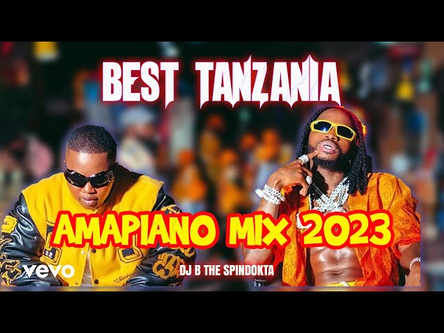 Dj B TheSpinDokta -Tanzania Amapiano Mix 2023,Diamond,Shu,Jux Enjoy, Marioo,Alikiba,Rayvanny- yaya class=