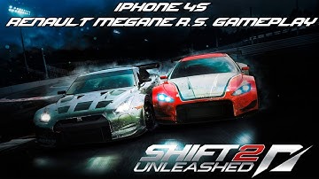 SHIFT 2 Unleashed on iPhone 4S - Renault Megane R.S. Gameplay