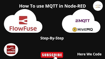 How to Use MQTT in Node-RED (Using HiveMQ and MQTT Tools)