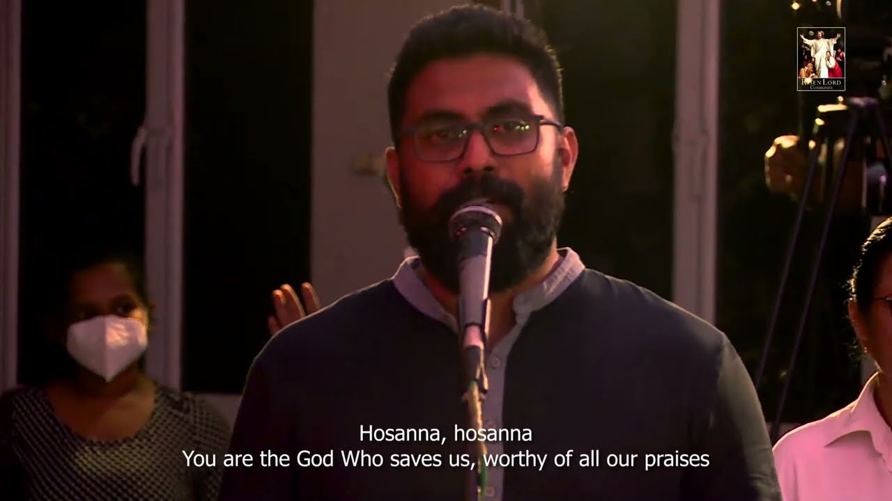 ඔබ ඊයෙත් අදත් හෙටත් එකාකාරයි + Hosanna (Praise Is Rising)