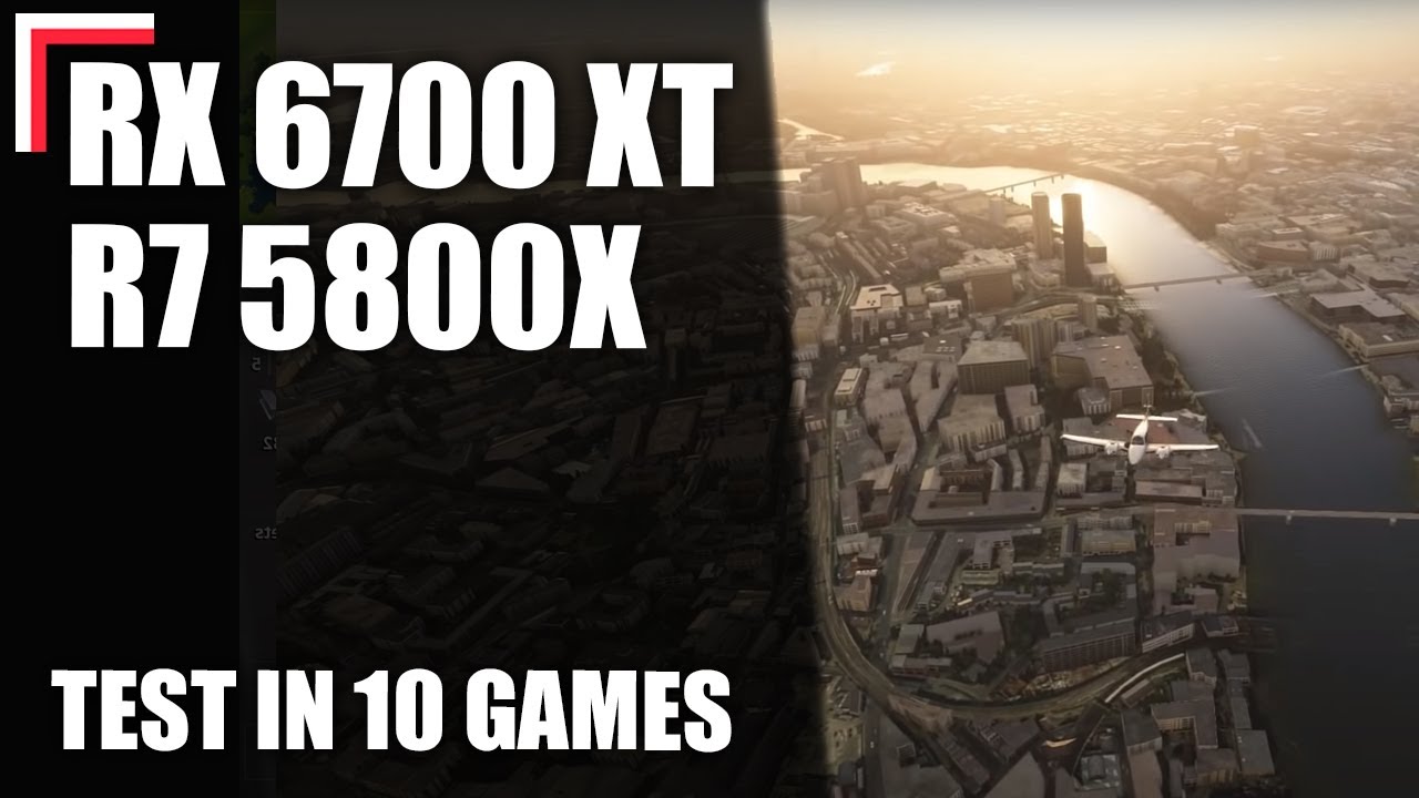 AMD Ryzen 7 5800X + RX 6700 XT — Test in 10 Games! [1080p, 1440p