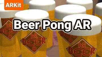Beer Pong AR Gameplay - Local Multiplayer Party AR game
