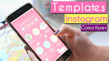 Como colocar template no Instagram?