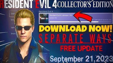 NEW RESIDENT EVIL 4 UPDATE 1.10 RELEASED! - WHAT WAS PATCHED? DOWNLOAD IT NOW!