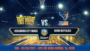 #Livestream || Game 21: Hochiminh City Wings vs Hanoi Buffaloes 03/10 | VBA 2017 by Jetstar