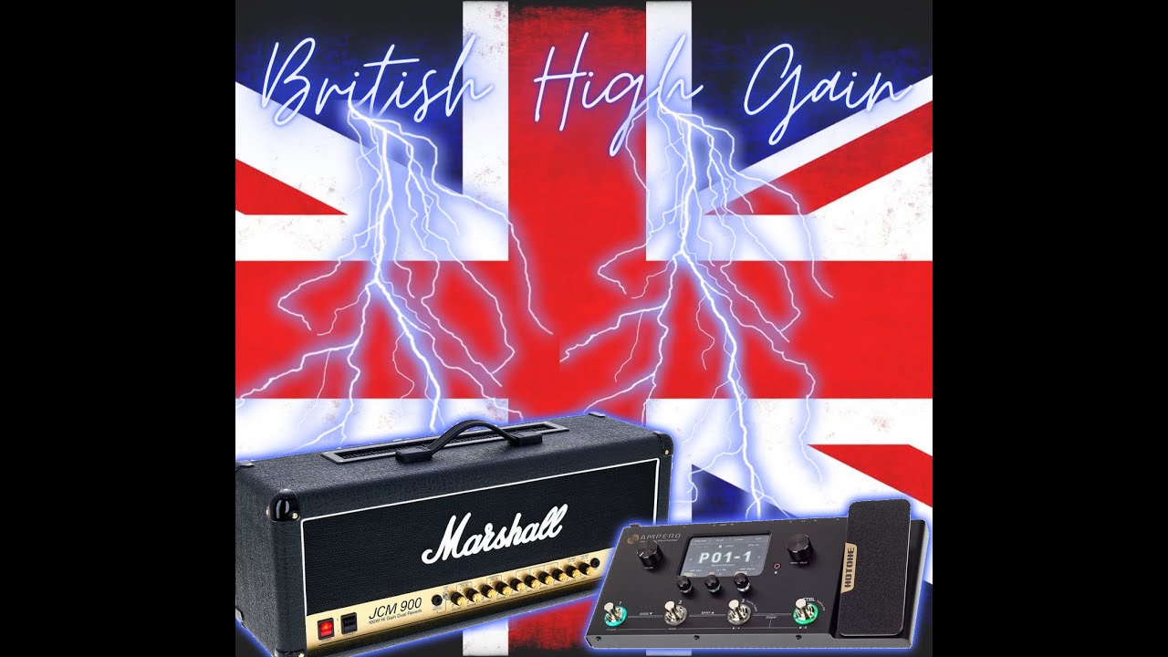 British High Gain | HoTone Ampero/Ampero One