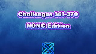Challenges 361-370 By Th3R3alPro (Me) | NONG Edition | Geometry Dash 2.2