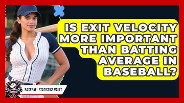 Is Exit Velocity More Important Than Batting Average in Baseball? | Baseball Statistics Vault News