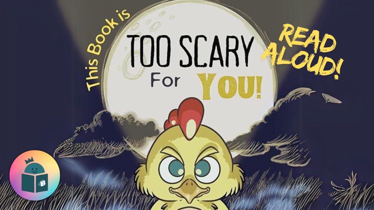 👻🐥 This Book Is Too Scary For You - Halloween Read Aloud