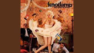 knotlamp - All may not be real