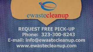 E waste Disposal Los angeles - Free Pick-up Request For e-waste Recycling