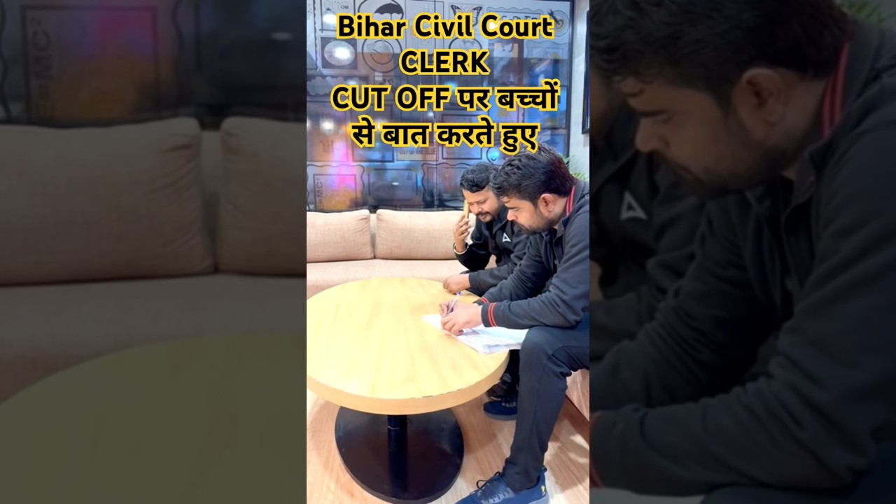 Bihar Civil Court Clerk Cut off? 