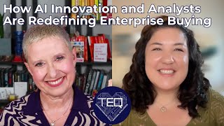 TEQ | Redefining Enterprise Buying: AI Innovations and Analyst Influence