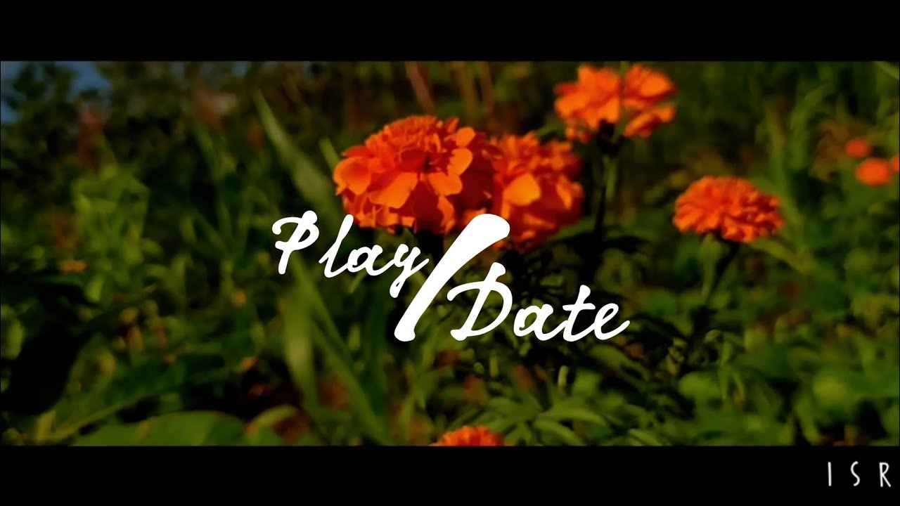 Cinematic PlayDate || cinematic 30 detik