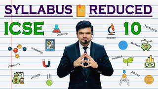 Reductions in Syllabus | ICSE 10 | 2020-21 | Maths | Science | Commerce | Economics | Pros and Cons