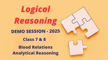 Olympiad Grade 7 and 8 Logical Reasoning Demo Session 2025