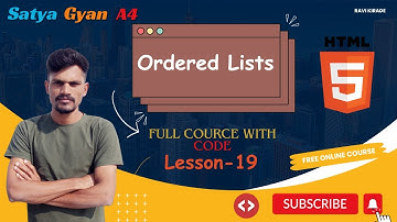 HTML Tutorial Lesson-19 | HTML Ordered List | Satya Gyan A4
