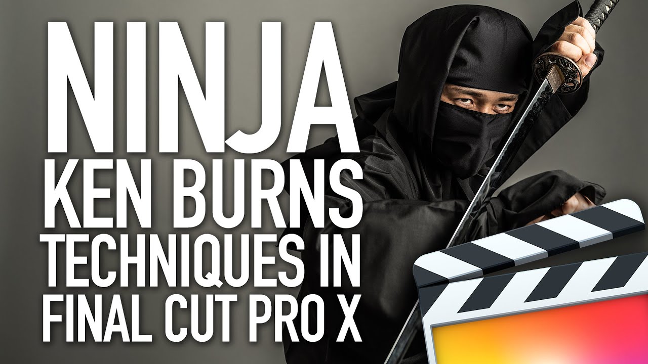 ken burns final cut pro