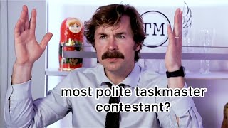 mike wozniak being the Most Polite Taskmaster Contestant
