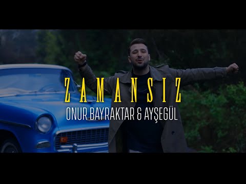 Onur Bayraktar  - Zamansız ft. Ayşegül Babacan (Official Video)