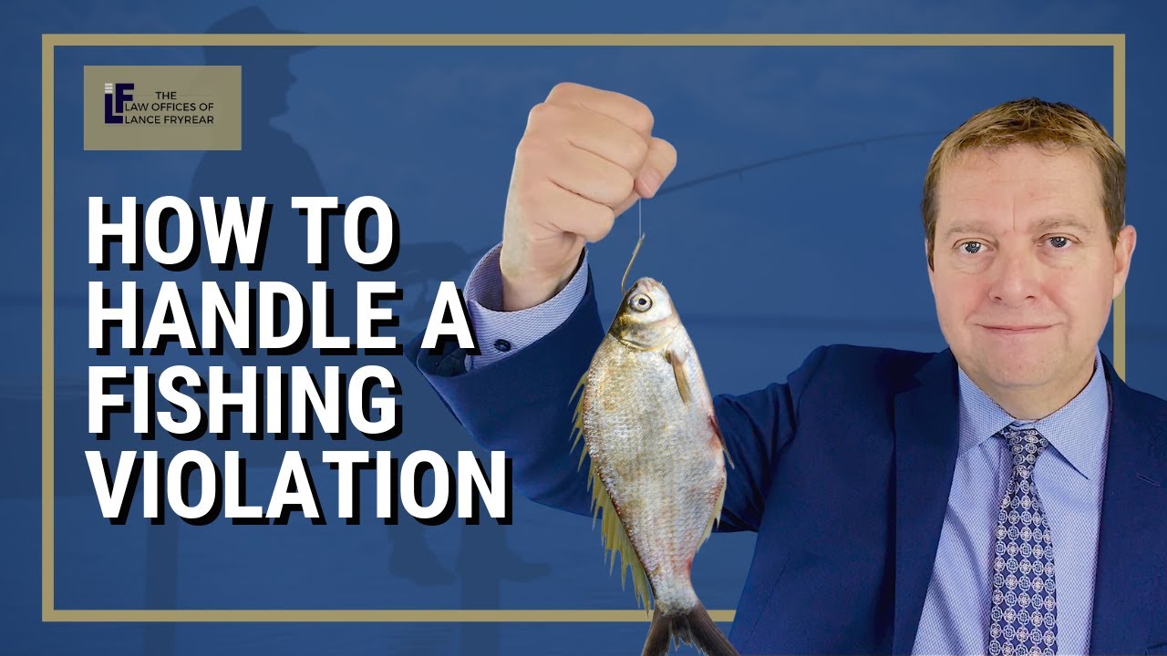 How to Handle a Fishing Violation in Washington State YouTube
