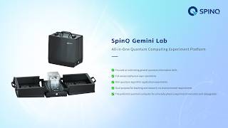 SpinQ Gemini Lab: The All-In-One Quantum Experiment Platform For Universities