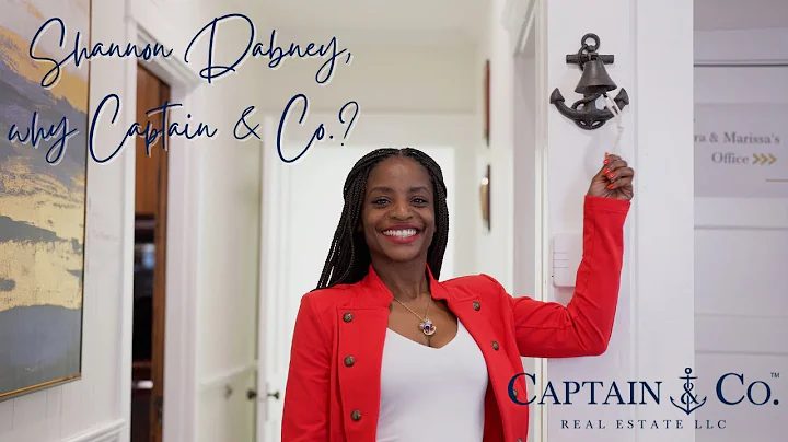 Shannon Dabney, Why Captain & Co. Real Estate LLC?