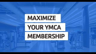 How to Make the Most of Your Membership | YMCA Tour screenshot 3