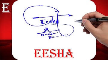 Eesha Name Signature Style - E Signature Style - Signature Style of My Name Eesha