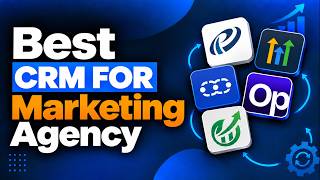 5 Best CRM Software for Marketing Agencies in 2026