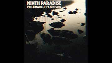 Ninth Paradise - I