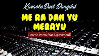 Karaoke Me Ra Dan Yu merayu karaoke liriklagu dangdut 