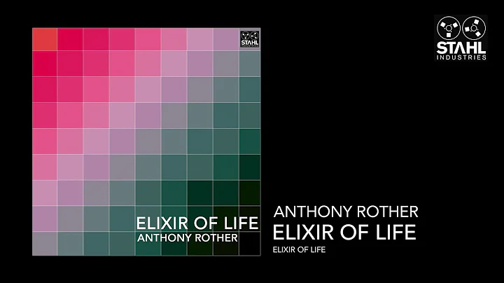 Anthony Rother - ELIXIR OF LIFE (Full Album)