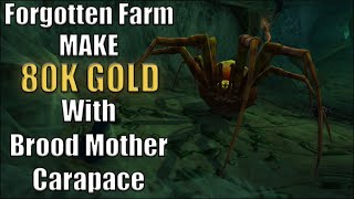 Make 80k Gold from Mother Fang - Forgotten Farm