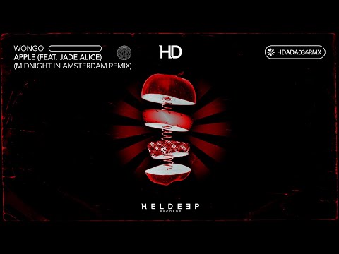 Wongo — Wongo (feat. Jade Alice) - Apple (Midnight In Amsterdam Remix) [Official Audio]
