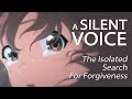A silent voice  the isolated search for forgiveness