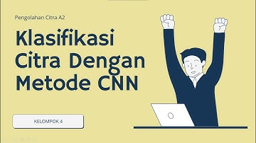 [KELOMPOK 4 A2] Klasifikasi Anjing dan Kucing Menggunakan Metode CNN || Pengolahan Citra