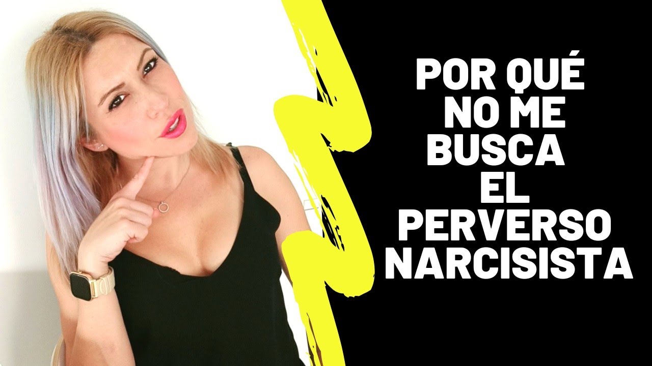 Por qué no me busca el Perverso Narcisista ?