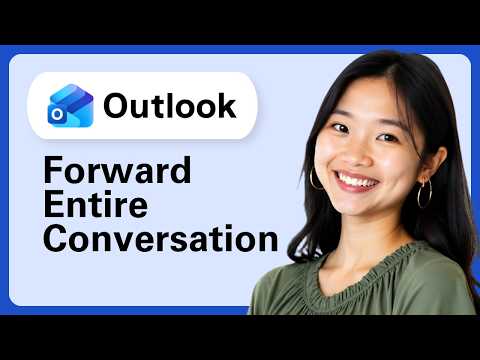 How To Forward Entire Conversation (Email Chains) In Outlook (Step By Step)
