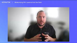 Modernizing PKI Lesson from the Field