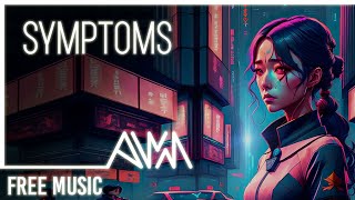 Symptoms - Culture Code \u0026 LUVIUM [ Lyrics ] | AWM Copyright Free Music