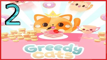 Greedy Cats: Kitty Clicker Gameplay - Android - Part2