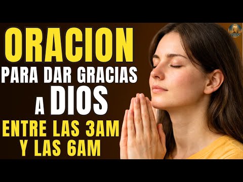 Agradece en la Oscuridad y Amanecerás Bendecido: Oración de Madrugada