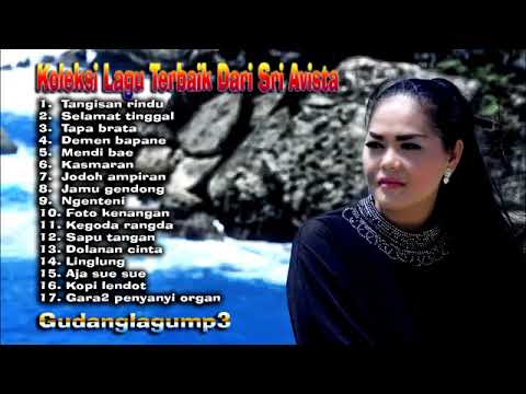 Koleksi Tarling pilihan terbaik Sri Avista paling asyik sepanjang masa Best audio