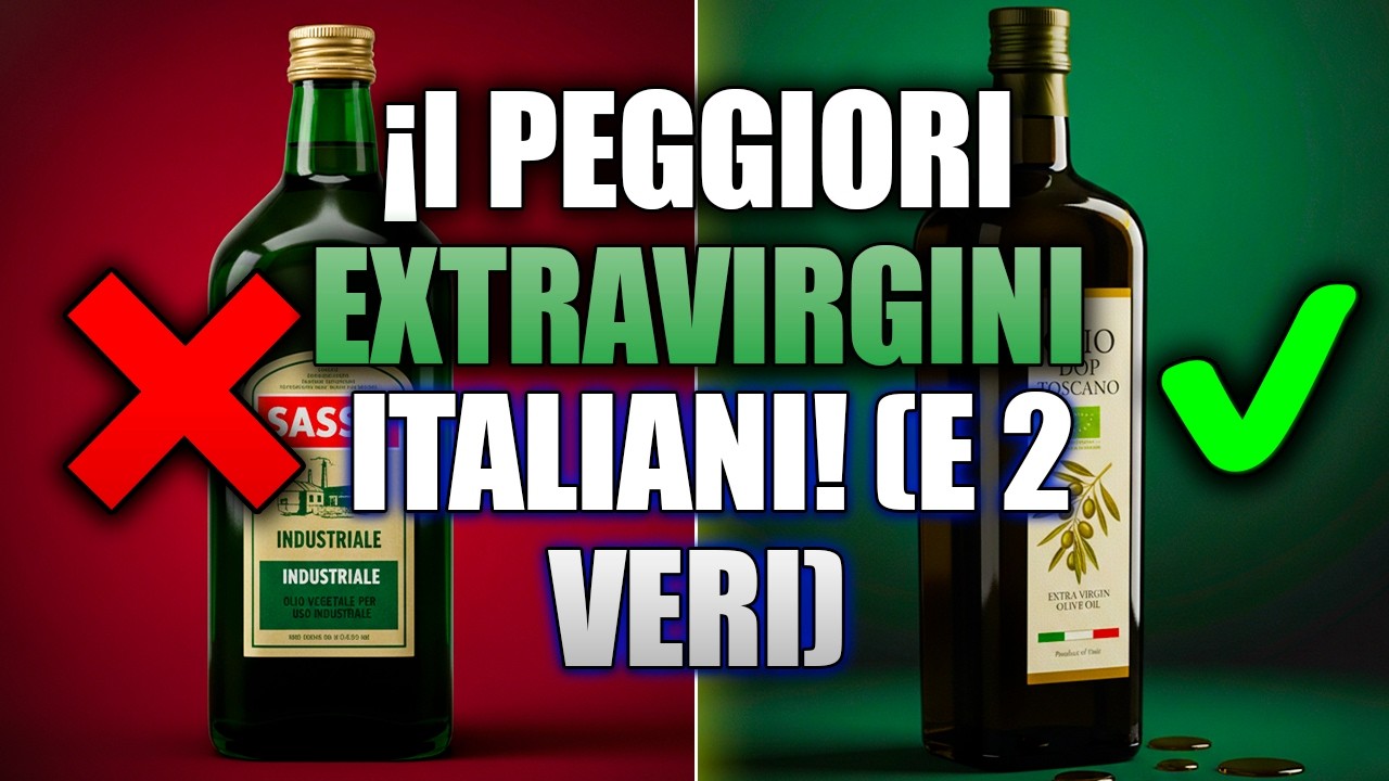 3 8 Marche Di Olio Extravergine Da EVITARE A Tutti I Costi E 2 Che Sono Davvero Buone