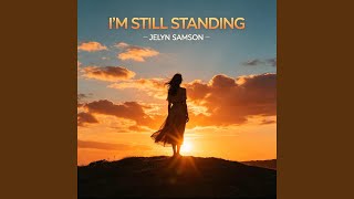 I'M STILL STANDING