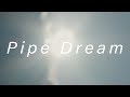 ASP / Pipe Dream [OFFiCiAL ViDEO]