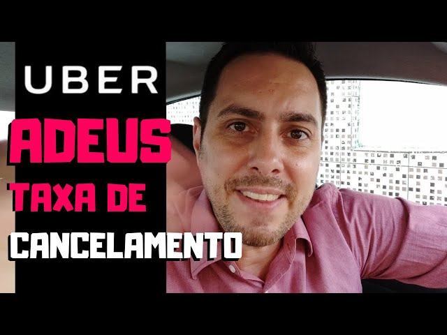 Uber muda modo de cobrança de taxa para cancelamentos, Serviços  Financeiros